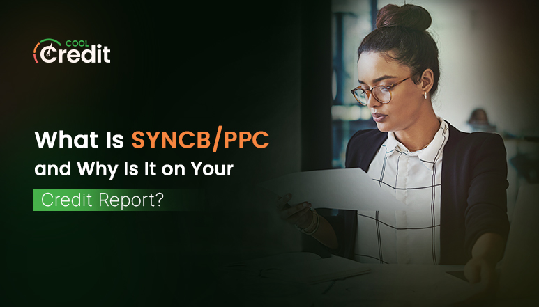 SYNCBPPC and Why Is It on Your Credit Report